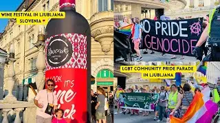 Wine Festival In Ljubljana | LGBT 🏳️&zwj;🌈Community Pride Parade in Ljubljana Slovenia🇸🇮🇸🇮🇸🇮