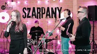 Zespół L4 Band- Szarpany (cover 2025)