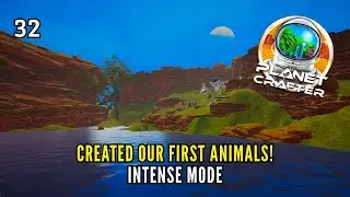 Our First Mammals! Creating Life Itself | Planet Crafter EP32 (Intense Mode)
