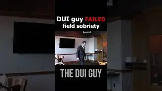 DUI Lawyer Failed Field Sobriety Tests