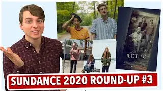 Kajillionaire / Relic / Save Yourselves! | Sundance 2020