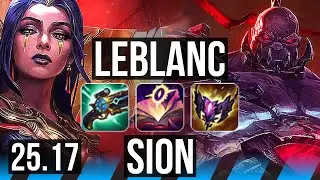 LEBLANC vs SION (MID) | 10/1/8, Comeback, 6 solo kills, Legendary | NA Master | 25.17