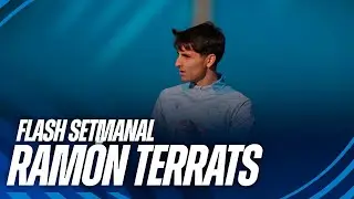 🎥 FLASH SETMANAL | Ram&oacute;n Terrats