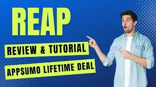 Reap Video Review & AppSumo Lifetime Deal - How To Use Reap
