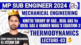MP SUB ENGINEER 2024 | Thermodynamics-03 | Mechanical | UTTAM BATCH 🔥Sub Engineer Vacancy 2024🔥