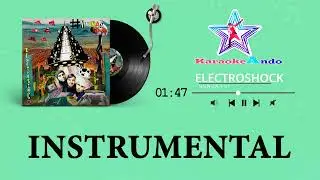 KARAOKEANDO - Electroshock - Nunca fui Karaoke