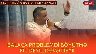 Böyütmə fil deyil,dəvə deyil/Elşən Balaxanı,Vüqar Balaxanı,İdris Balaxanı,Nəsib Balaxanı/Meyxana2026
