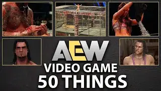 AEW Video Game - 50 Things which could be IN (Match Types, Legends, Arenas, Licenced Songs and more