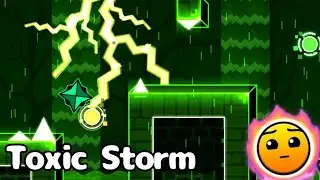 Toxic Storm - TretriGD (BaneGDPS)