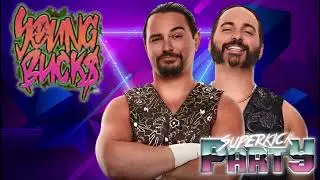 YOUNG BUCKS Theme 2025 SUPERKICK PARTY