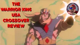 The Warrior King USA Action Extreme Team Crossover Review