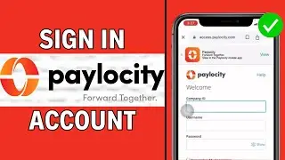 Paylocity Login Sign In 2024: How to Login to Paylocity Account?