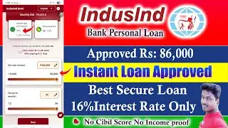 Indusind Bank Low Interest personal Loan just in 3 click only full details in Tamil@Tech and Technic