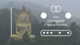 1011 &mdash; Tetragonal Сrystal System