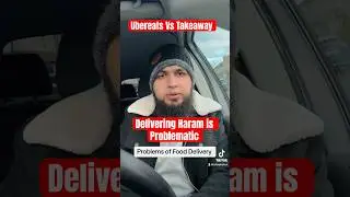 Problems of Food Delivery Job | Ubereat Vs Takeaway | Haram food