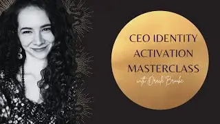 CEO IDENTITY ACTIVATION MASTERCLASS