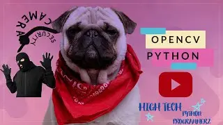 OPENCV PYTHON PROJECT - 1 | HIGH TECH PYTHON PROGRAMMERZ