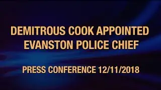 DEMITROUS COOK APPOINTED EVANSTON POLICE CHIEF