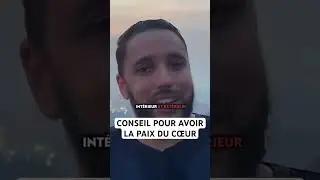 Part 21: CONSEIL POUR AVOIR LA PAIX DU C&OElig;UR 😃 #islamicvideo #islam #islamic #paix #serenity