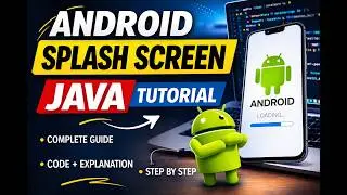How to Create Splash Screen in Android Studio (Java)