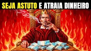 Este vídeo vai te tornar astuto para ganhar dinheiro - Maquiavel