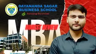 Dayananda Sagar Business School - Complete Review 2025 | @mbaworld_ia