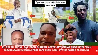Eii Ralph le@k Audio from Dunkwa after att@cking Adom Kyei Duah Philadelphia City,See this Pastor to