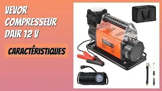 AVIS (2026) : VEVOR Compresseur dair 12 V. D&Eacute;TAILS