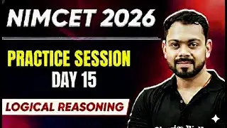 NIMCET 2026 Practice Session Day 15 | Logical Reasoning | NIMCET 2026 | PW NIMCET #pwnimcet