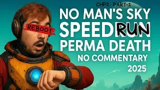 No Man's Sky Speedrun  - Mode PERMADEATH / chp2  - part2 | EXPLORATION /FARMING #nocommentarygaming