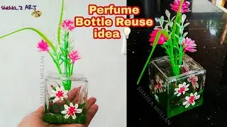 Perfume Bottle Reuse Idea | Perfume Bottle painting | bottle art | DIY Bottle Art |shehlaz Art world