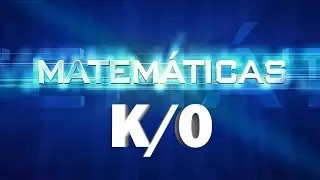 INDETERMINACI&Oacute;N K/0