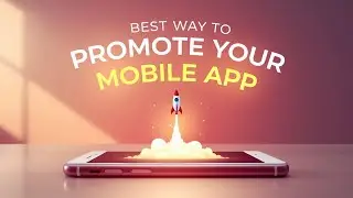 Boost App Downloads with a Mobile App Explainer Video