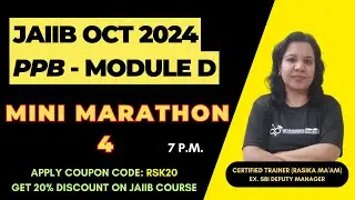 JAIIB OCT Exam 2024 | PPB Mini Marathon - 4 | PPB Module D Important Questions | Ambitious Baba