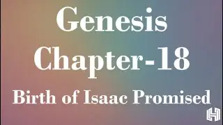 📖 Amplified Bible: Genesis Chapter 18 | Complete Reading