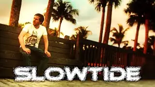 Slowtide - California (Official 4K Music Video)