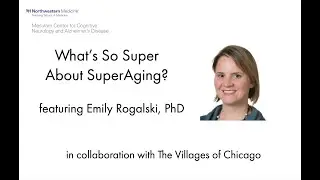 What's So Super About SuperAging?