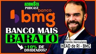 A&Ccedil;&Atilde;O DE BANCO MAIS BARATA DA BOLSA? part. DANILO HERCULANO | Acionista Podcast