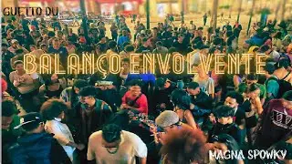 Guetto Du - Balan&ccedil;o Envolvente (Prod. Magna Spowky)