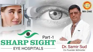 Special Program With Eye Specialist Dr. Samir Sud | Part-01 | Shraddha MH ONE