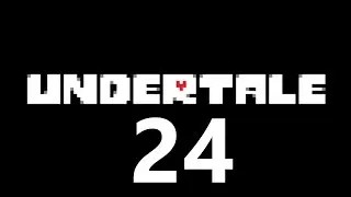 Let's Play Undertale - Pacifista [ITA] Ep. 24