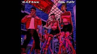 DAFONK - Real Funk (Teaser)