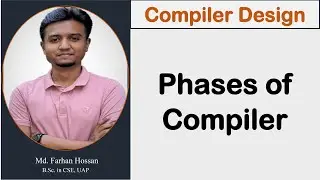 Lec: 03 | Phases of Compiler | Compiler Design | Bangla Tutorial