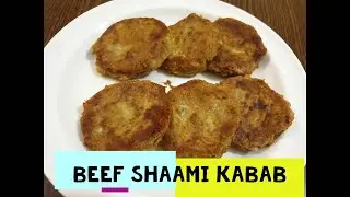 beef shami kabab by sehar's kitchen