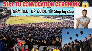 Big News 😱 51st TU Convocation Form खुल्यो | Step by Step Full Guide✅