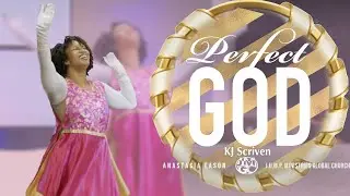 Perfect God | KJ Scriven | Dance Cover | Anastasia Eason | 220816T