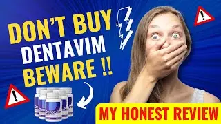 DENTAVIM - (⚠️❌✅ DON&rsquo;T BUY?!⛔️❌😭) - Dentavim Review - Dentavim Reviews #dentavim #dentavimreview