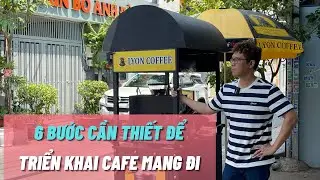 Các bước cần thiết để bắt đầu mở quán cafe mang đi | Cafe take away