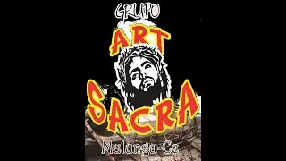 Paixão, Morte e Ressurreição de Cristo - Grupo Art Sacra   -  Mulungu 2024
