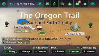 The Oregon Trail. Back and Forth Trophy. Witness a filla-ma-loo bird.
